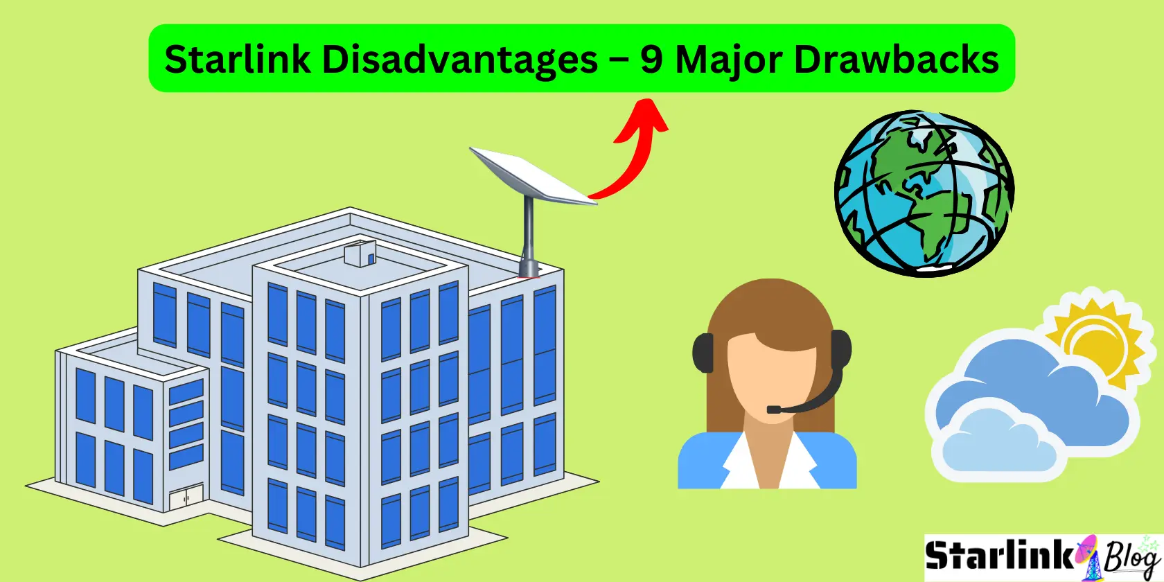 Starlink Disadvantages